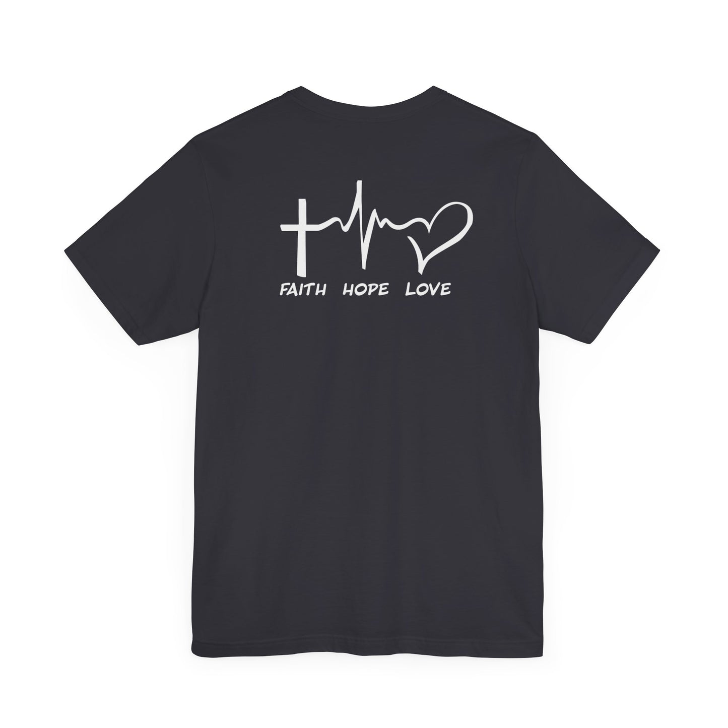 FHL Faith Hope Love T-Shirt | Rear Logo Jersey Tee | Inspirational Event Merch
