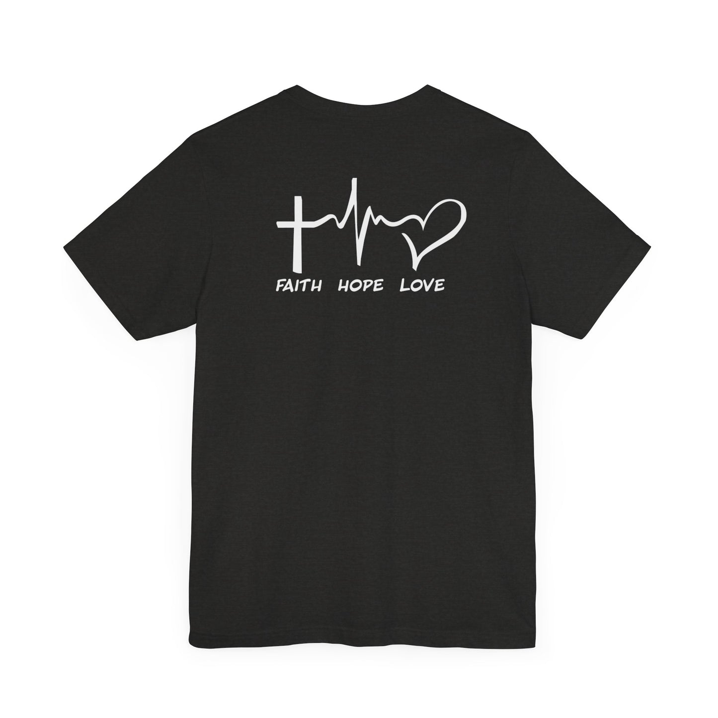 FHL Faith Hope Love T-Shirt | Rear Logo Jersey Tee | Inspirational Event Merch