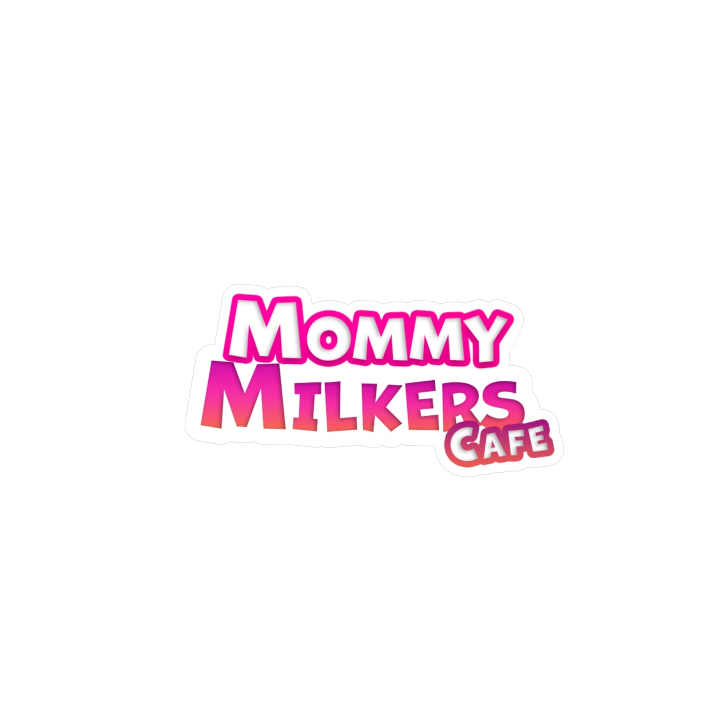 Mommy Milkers Cafe Sticker | Kiss-Cut Vinyl Decal | Waterproof DJ Merch