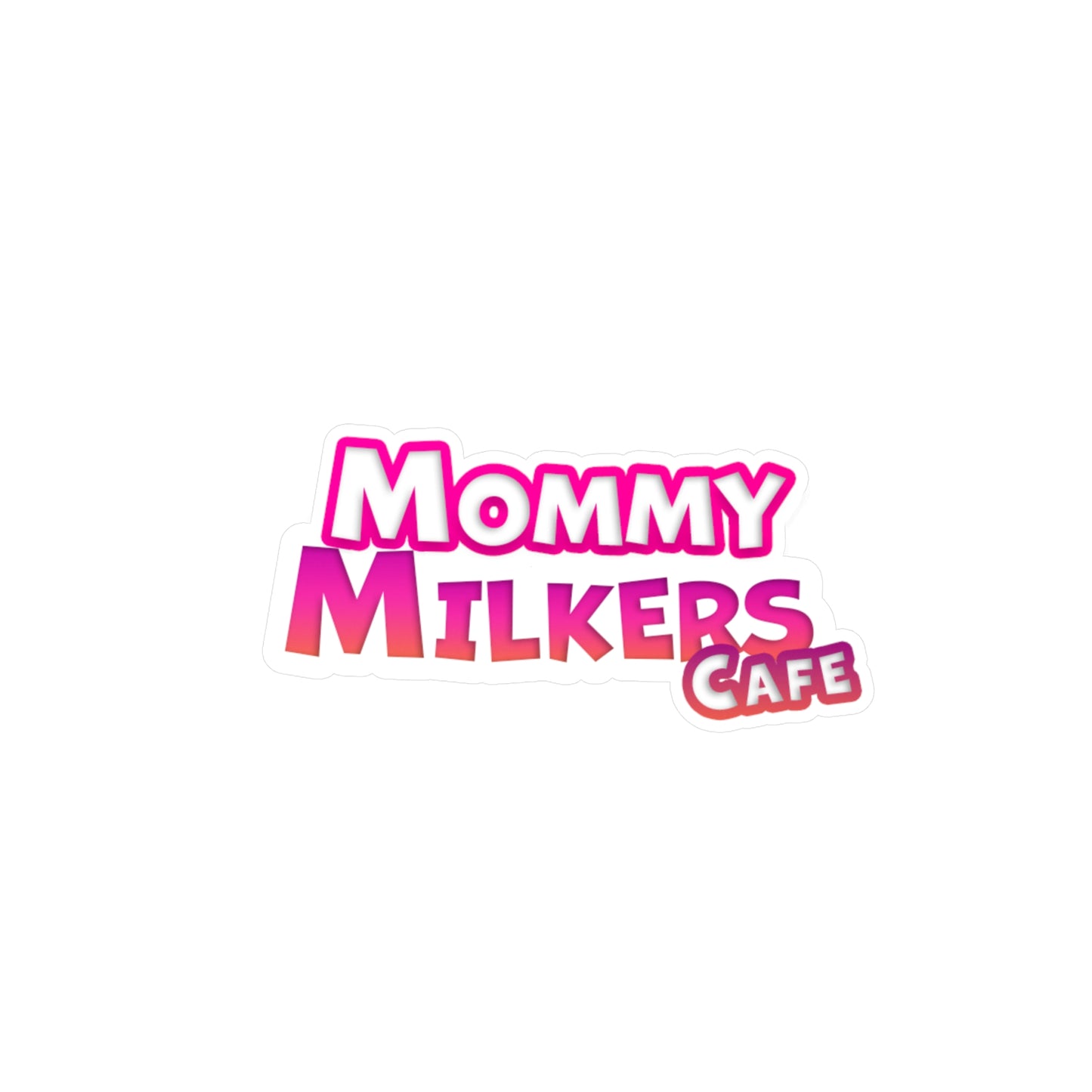 Mommy Milkers Cafe Sticker | Kiss-Cut Vinyl Decal | Waterproof DJ Merch