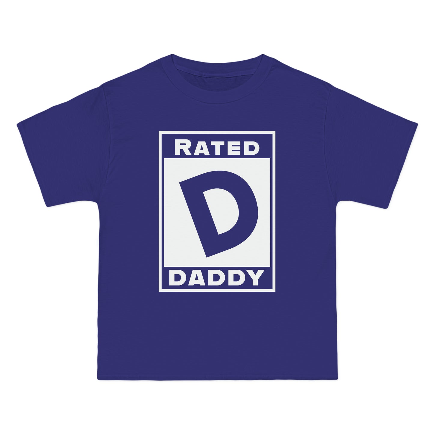 Rated D for Daddy Shirt | Funny Dad Tee | Beefy-T Cotton Shir