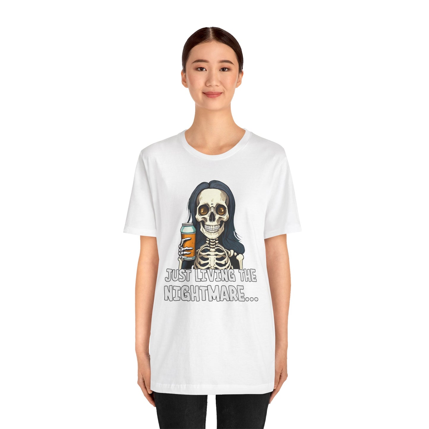 Just Living the Nightmare T-Shirt | Funny Skeleton Beer Tee | Unisex Cotton Shirt
